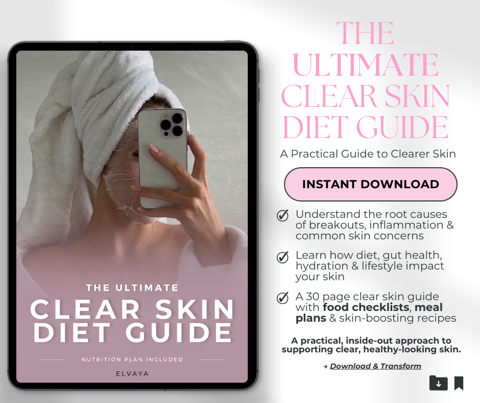 The Ultimate Clear Skin Diet Guide